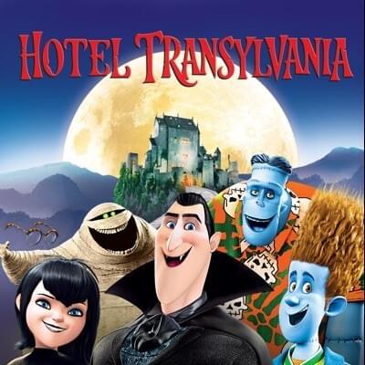 Hotel Transylvania (Original Motion Picture Soundtrack)