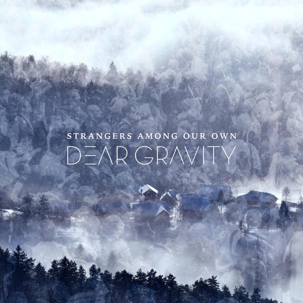 Strangers Among Our Own - EP
