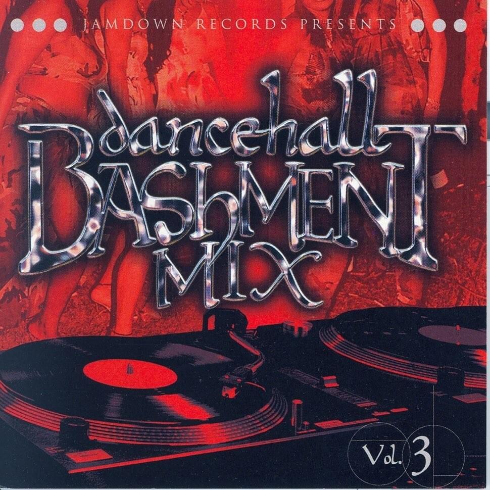 Dancehall Bashment Mix, Vol. 3