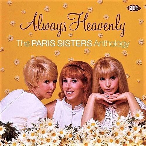 Always Heavenly: the Paris Sisters Anthology