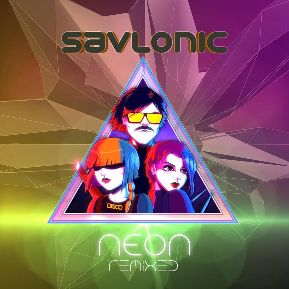 Neon: Remixes