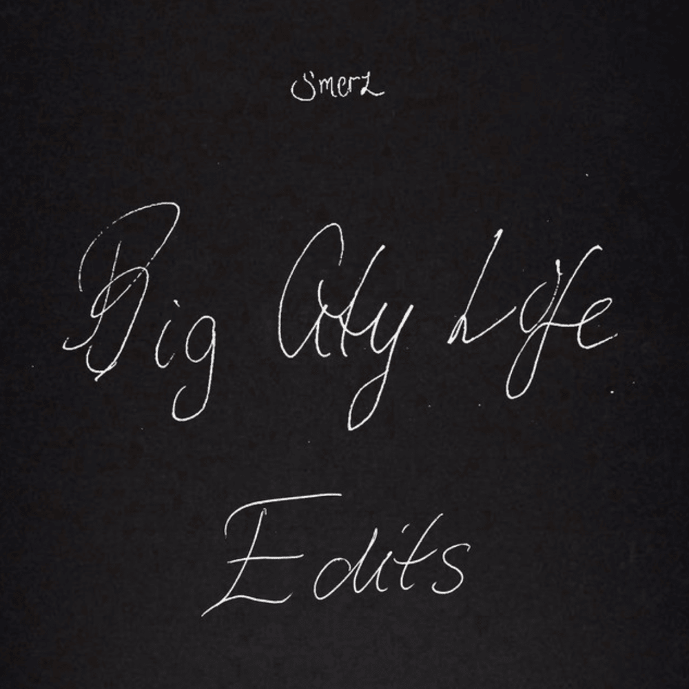 Big city life EDITS