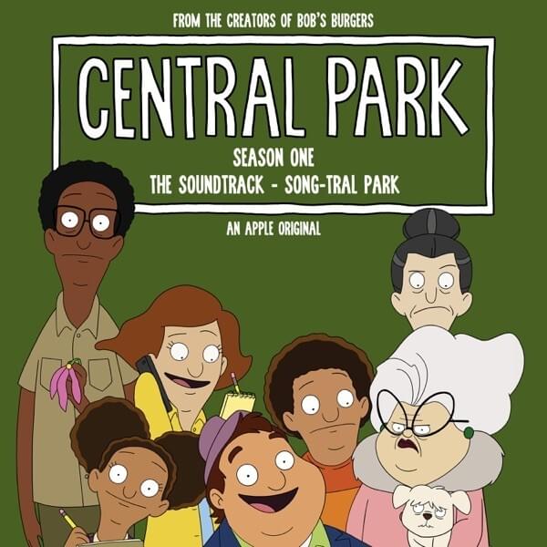 Central Park Season One, The Soundtrack - Song-tral Park