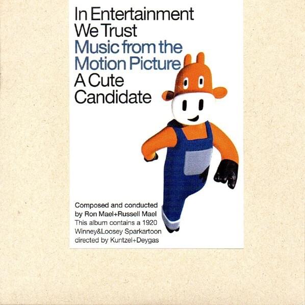 In Entertainment We Trust (Music from the Motion Picture A Cute Candidate)