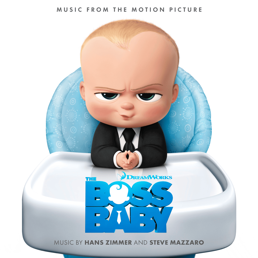 The Boss Baby (Music from the Motion Picture)
