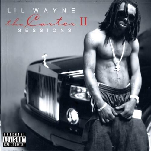Tha Carter 2 Sessions