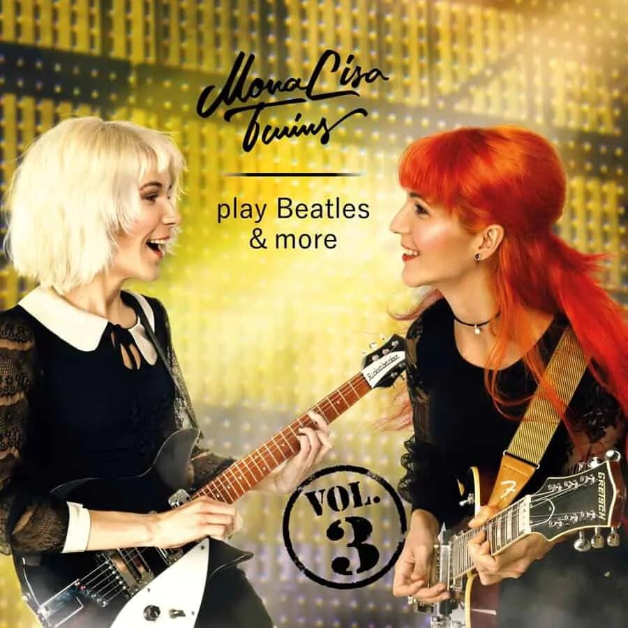 MonaLisa Twins play Beatles & more Vol. 3