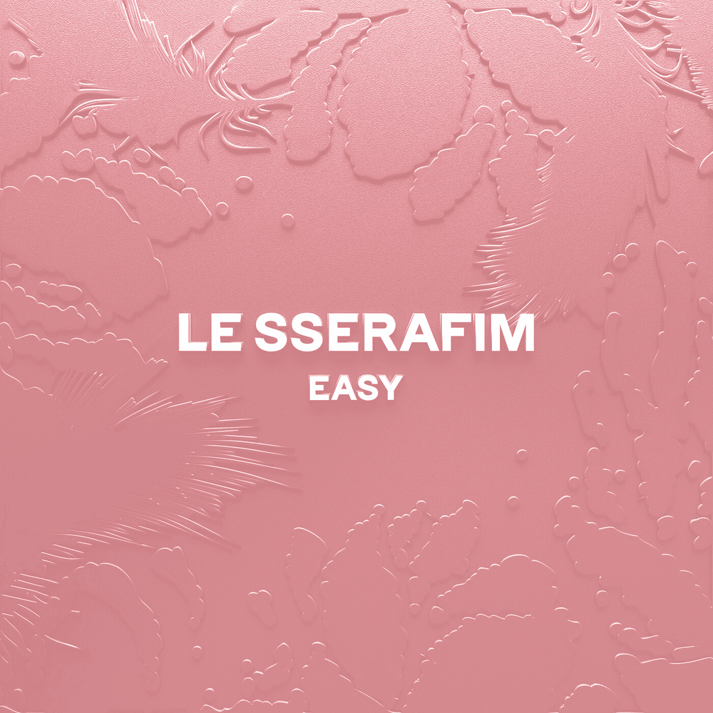 LE SSERAFIM – EASY (Remixes) | Album profile | Dork