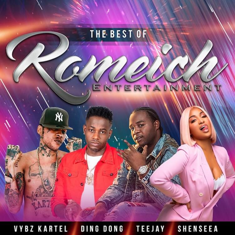 The Best Of Romeich Ent