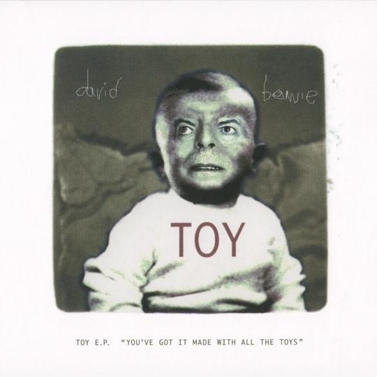 Toy EP (”you’ve got it made with all the toys”)