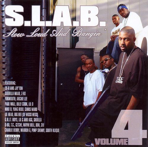 Slow, Loud and Bangin’, Volume 4