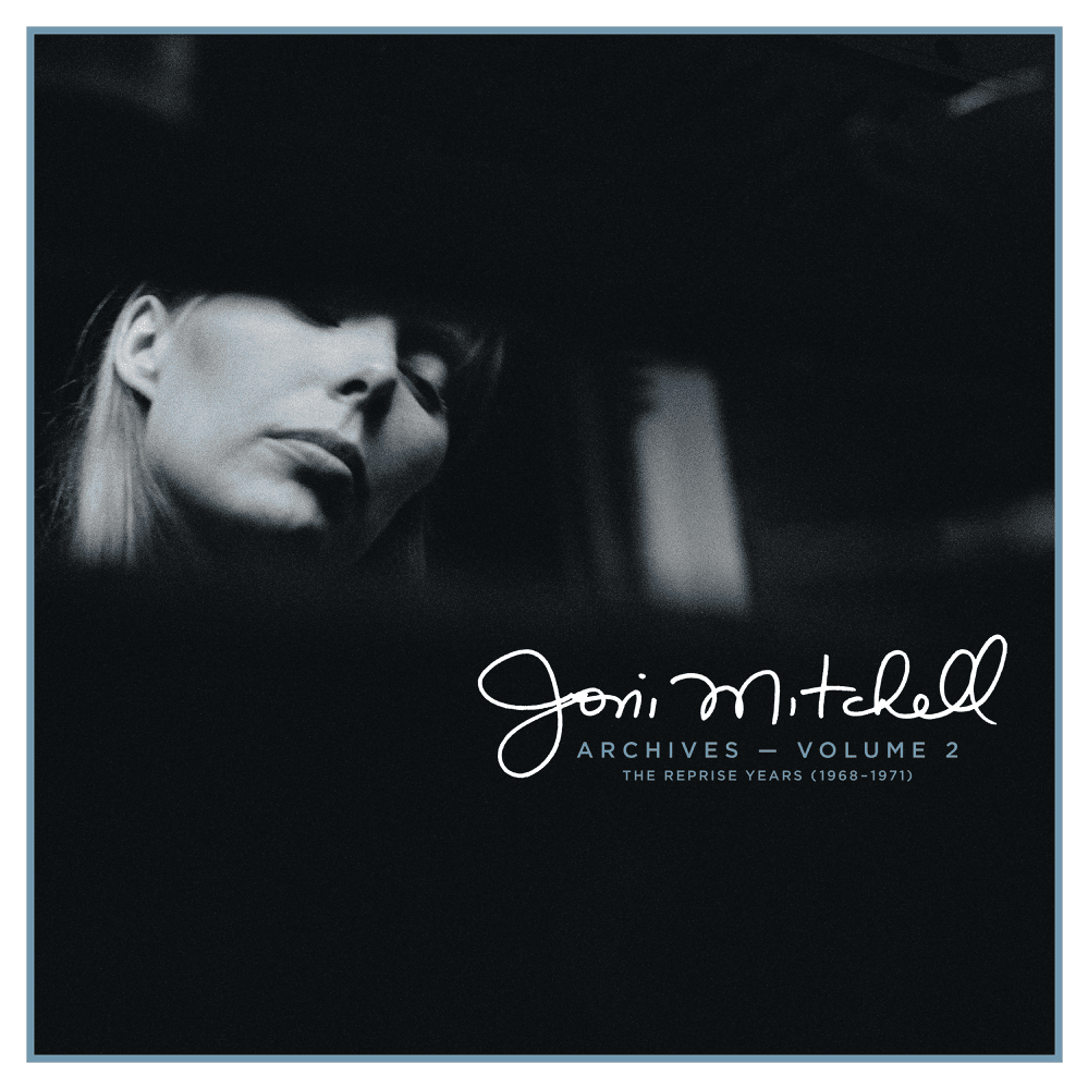 Joni Mitchell Archives — Vol. 2: The Reprise Years (1968-1971)