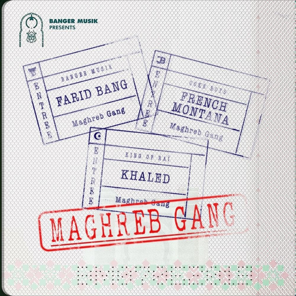 Maghreb Gang (Single)