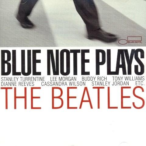 Blue Note Plays The Beatles