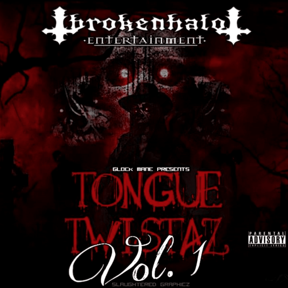 Tongue Twistaz Vol. 1