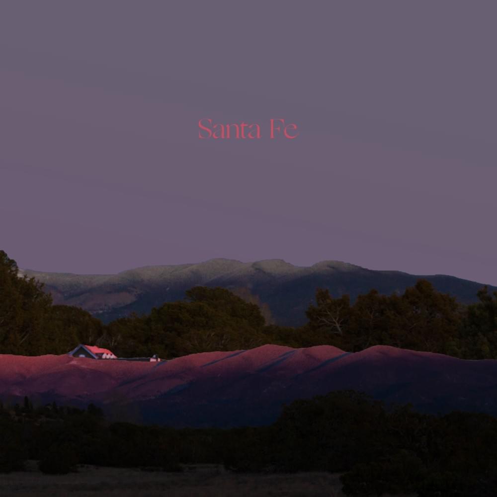 Santa Fe...Santa Fe