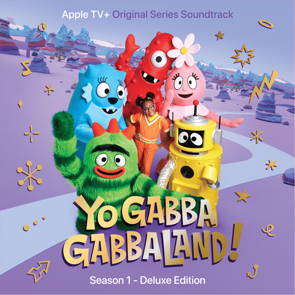 Yo Gabba GabbaLand! (Season 1) [Apple TV+ Original Series Soundtracks] [Deluxe]