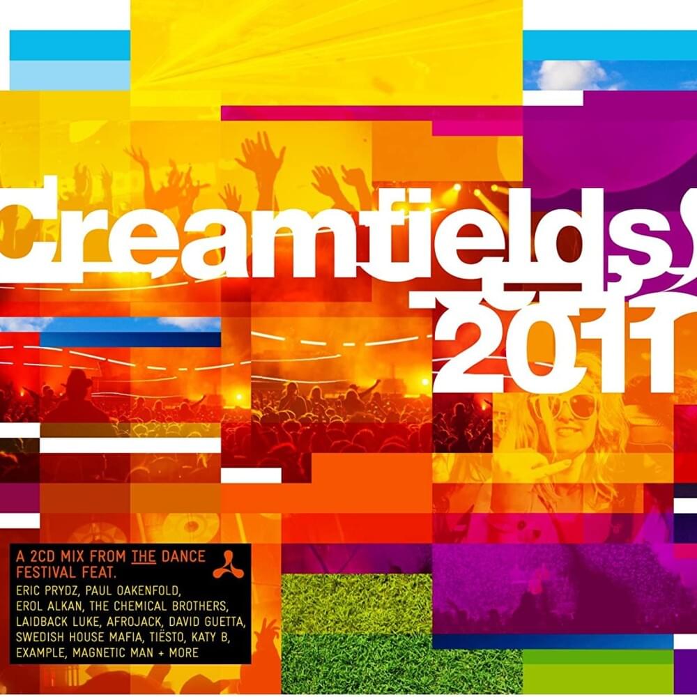 Creamfields 2011