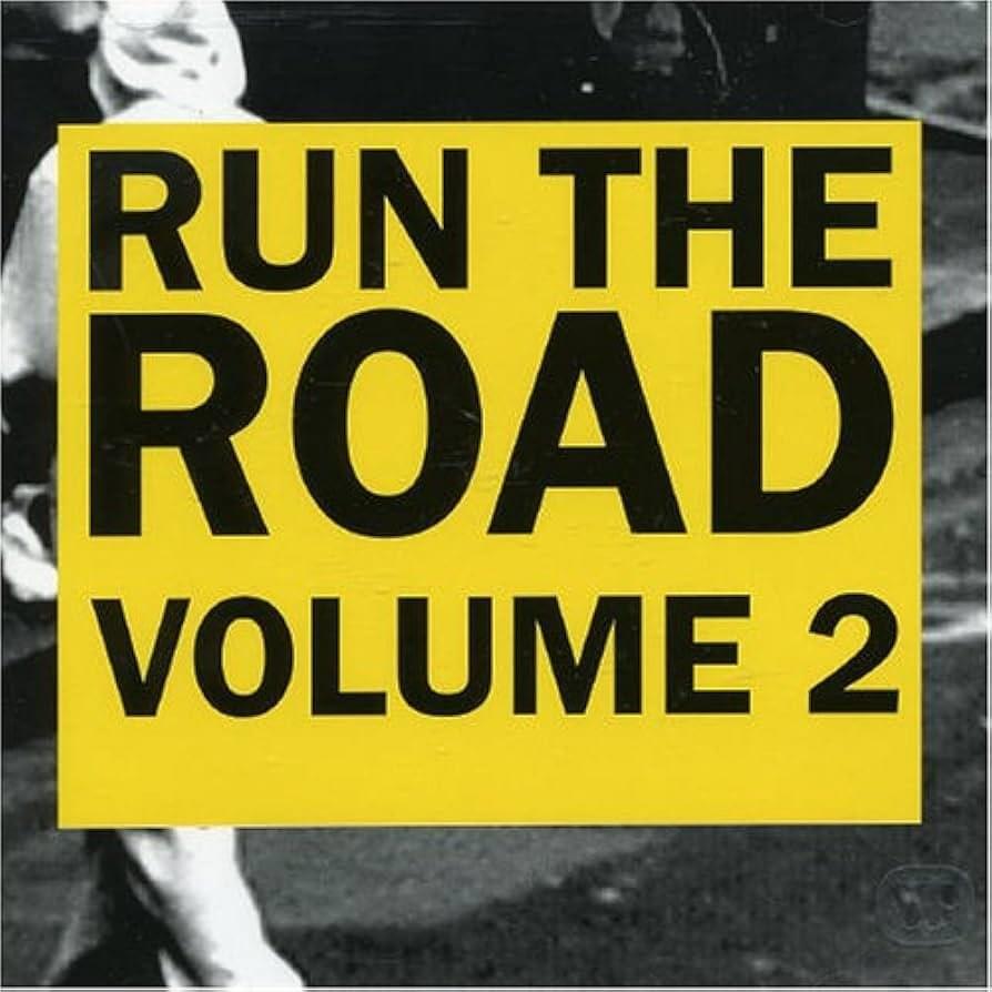 Run the Road Vol. 2