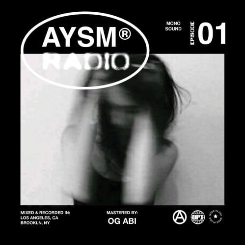 AYSM RADIO - EPISODE 1