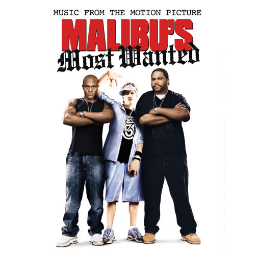 Malibu’s Most Wanted: Music From the Motion Picture