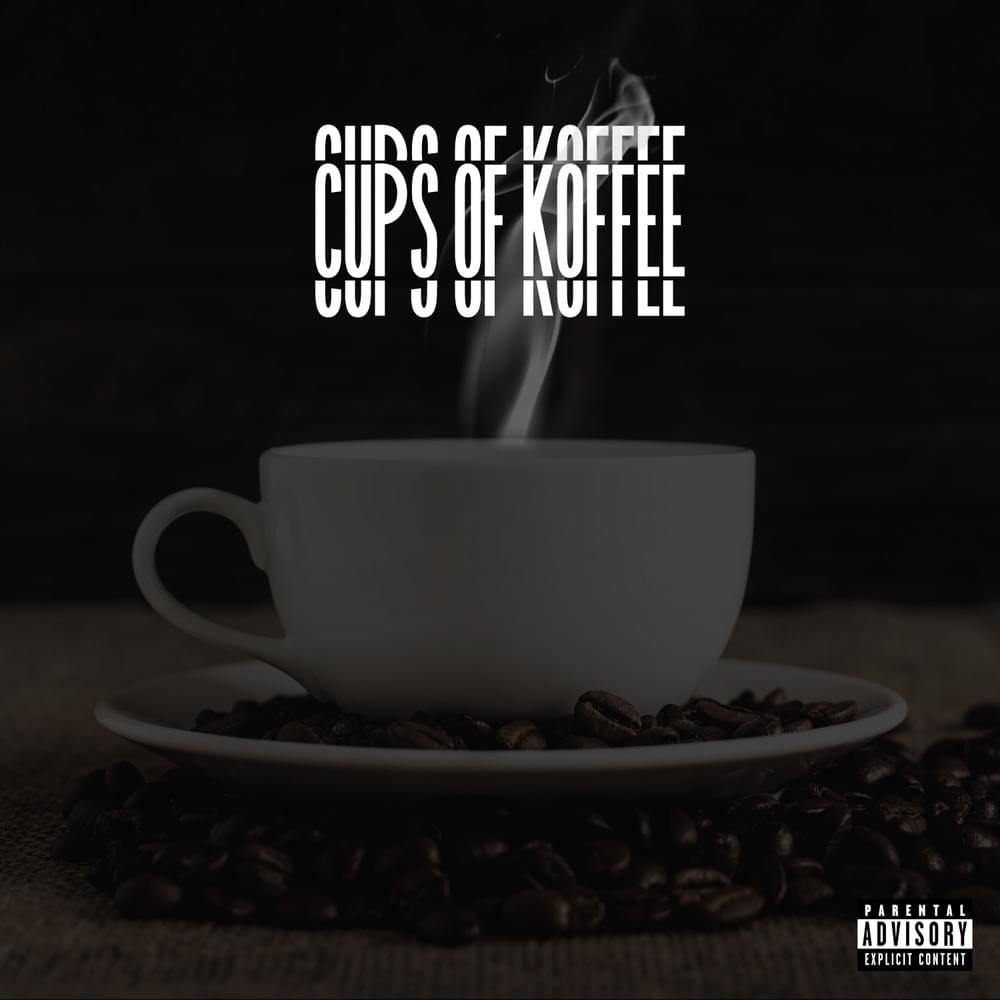 Cups Of Koffee (Slowed Version) - EP