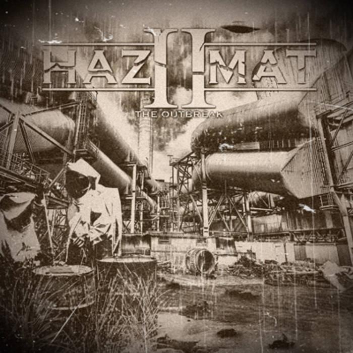 HazMat 2: The OutBreak