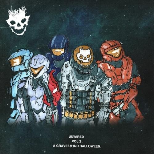  UNWIRED VOL. 2 - A GRAVEEM1ND HALLOWEEN 