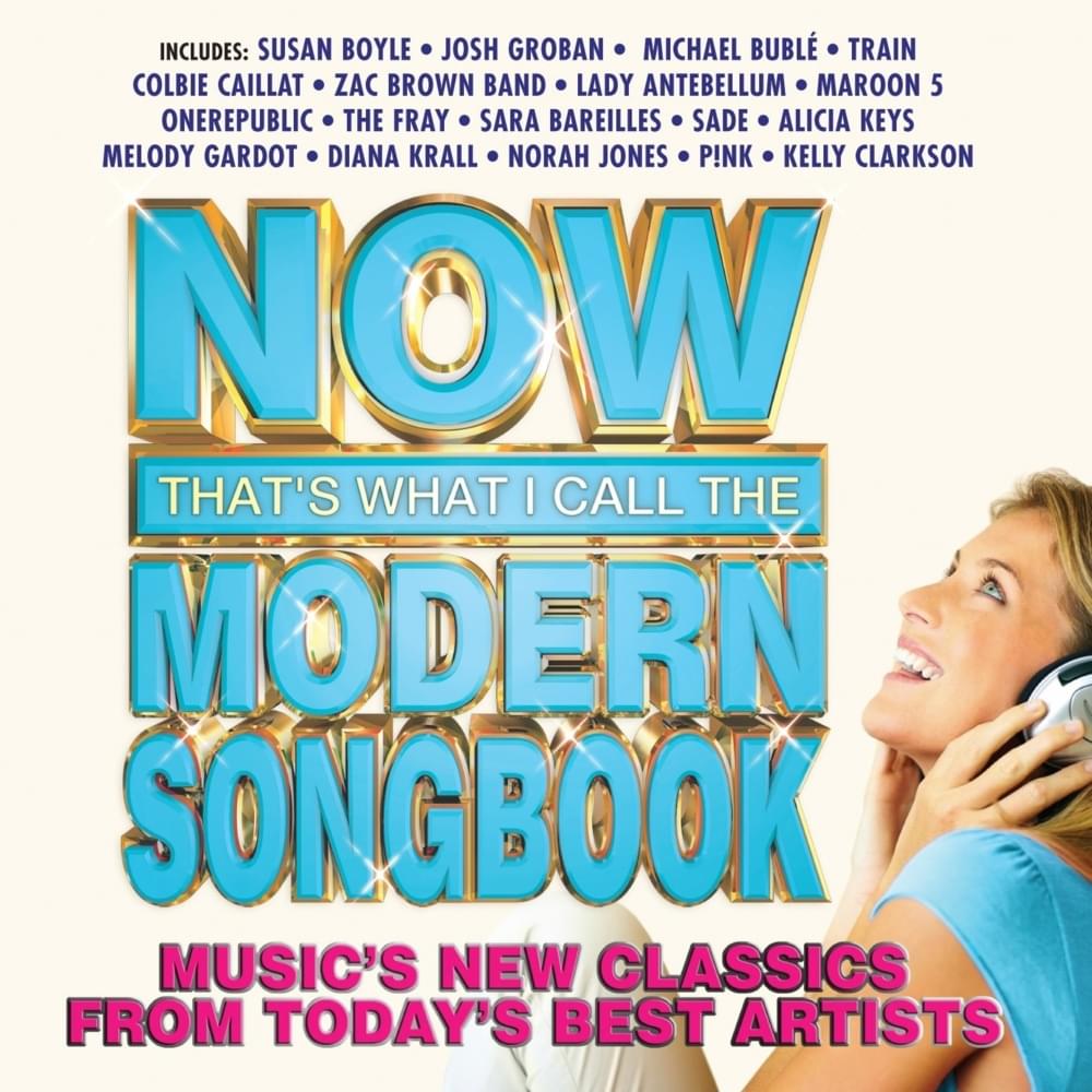 NOW That’s What I Call the Modern Songbook [US]