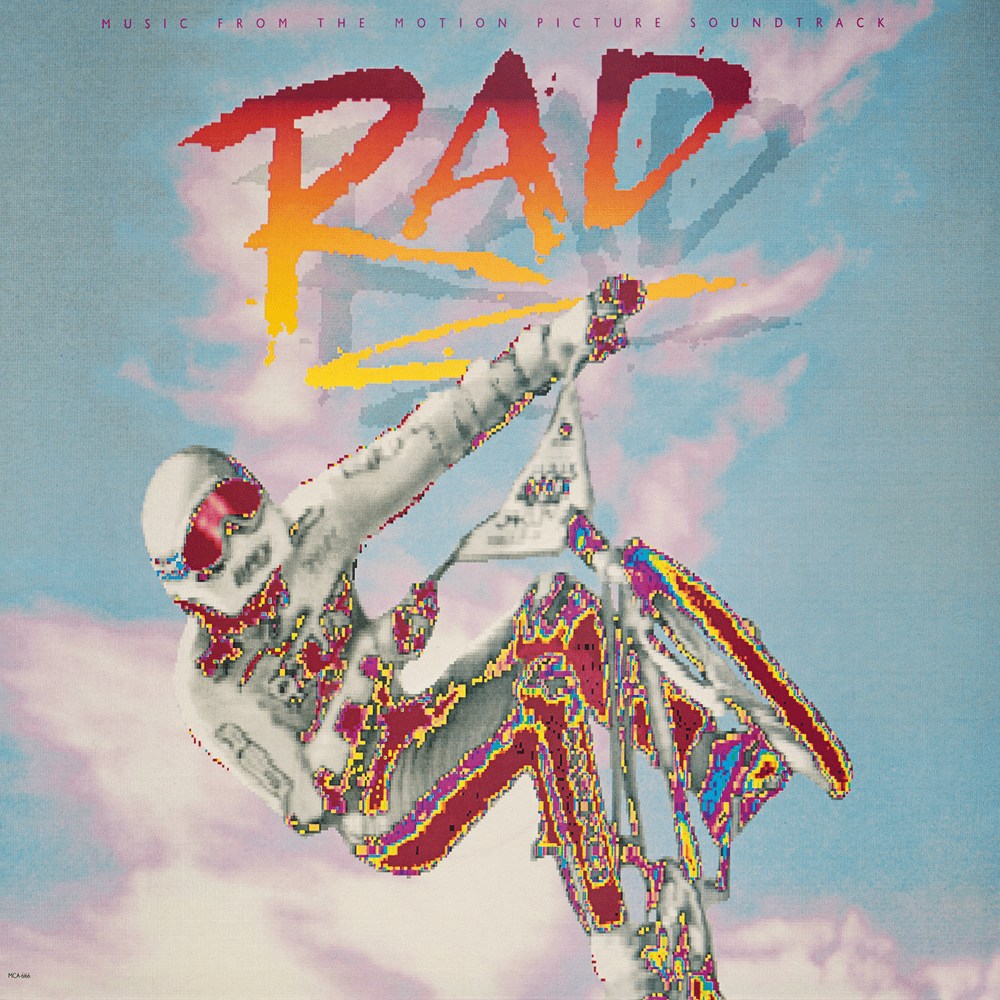 Rad (Original Motion Picture Soundtrack)