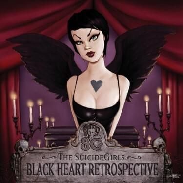 The Suicide Girls (Black Heart Retrospective)