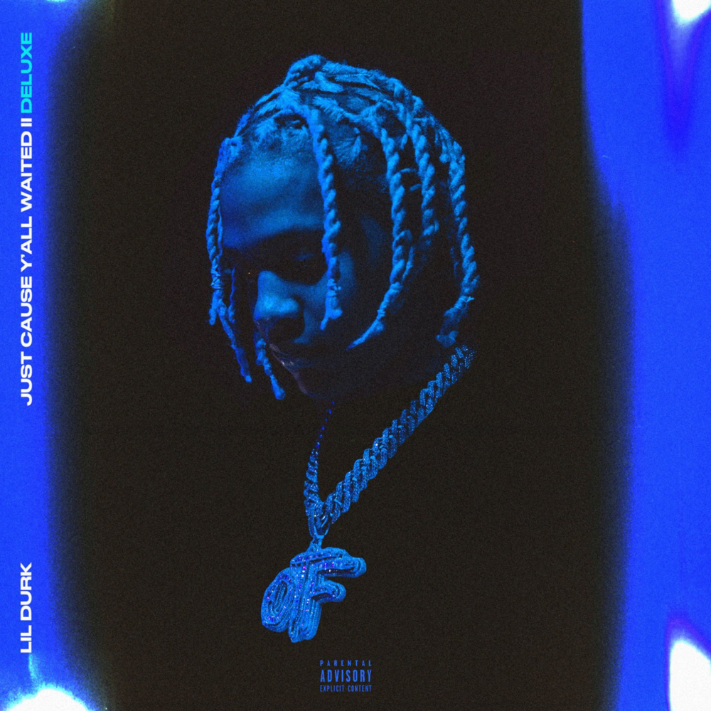 Just Cause Y’all Waited 2 (Deluxe)