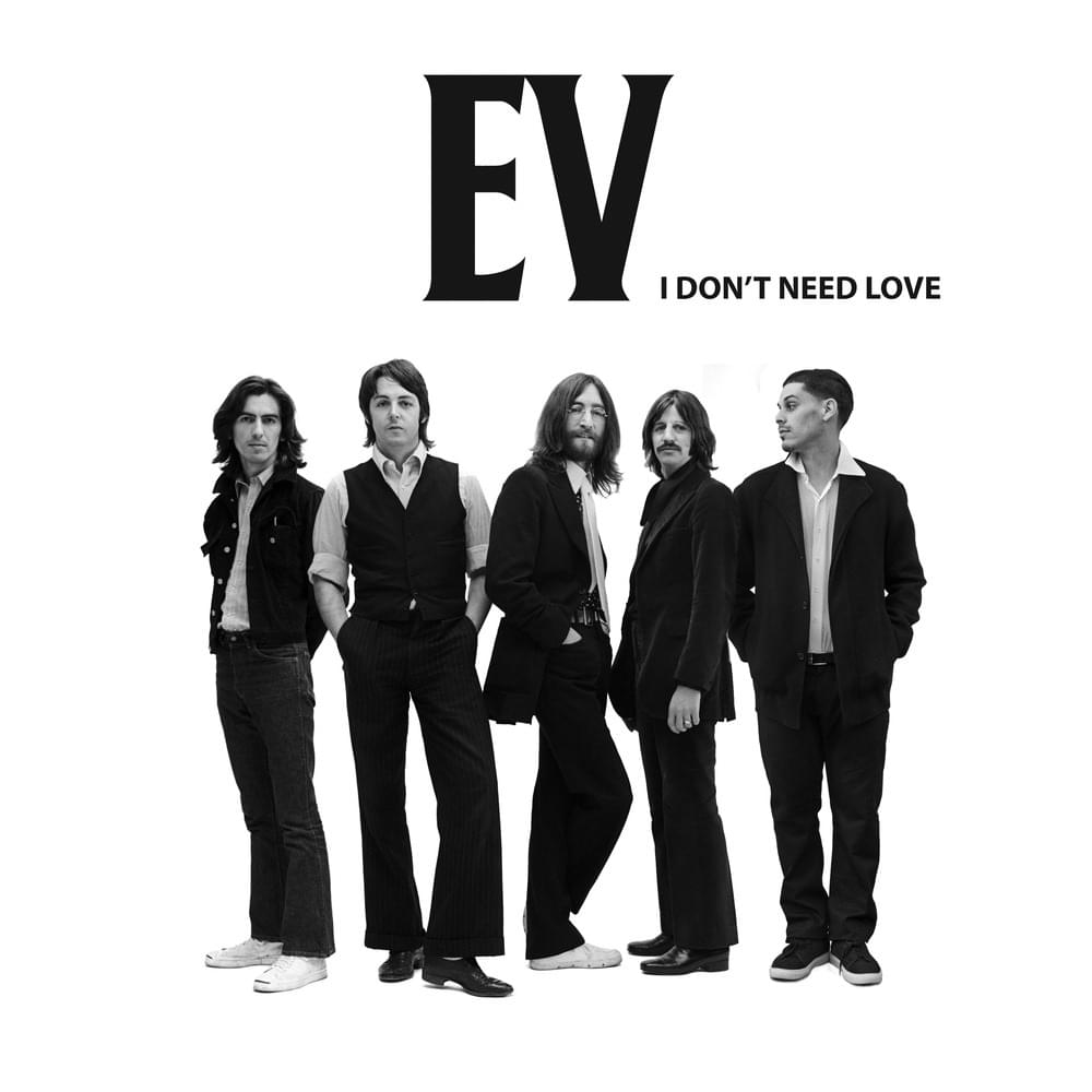 I Don’t Need Love
