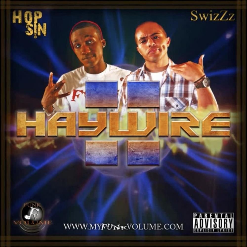 Haywire II
