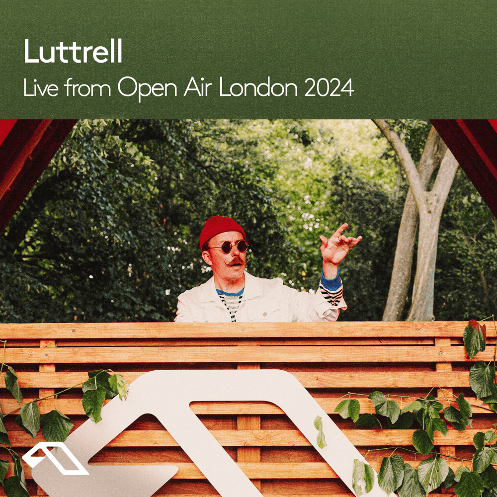Luttrell: Open Air London 2024 (DJ Mix)