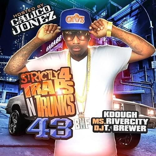 Strictly 4 The Traps N Trunks 43