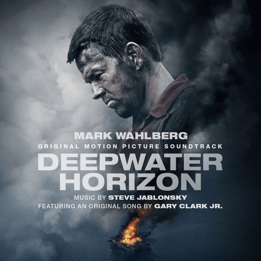 Deepwater Horizon (Original Motion Picture Soundtrack)