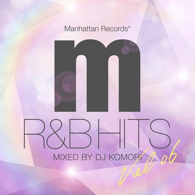 Manhattan Records R&B Hits [Volume 6]