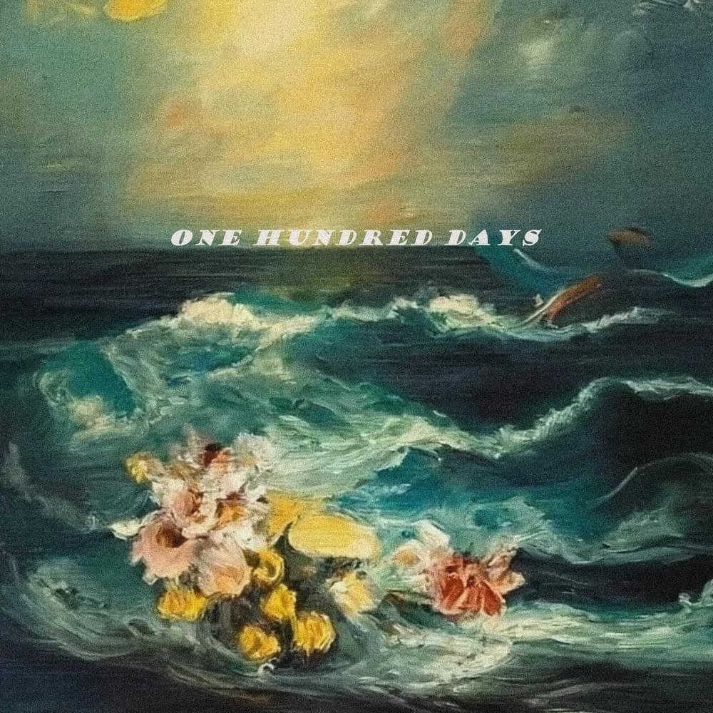 One Hundred Days
