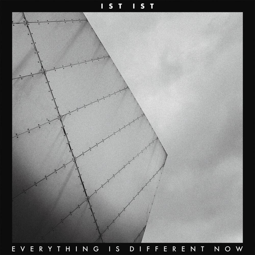 Everything Is Different Now