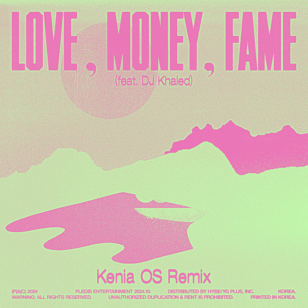 LOVE, MONEY, FAME (Kenia OS Remix) - Single