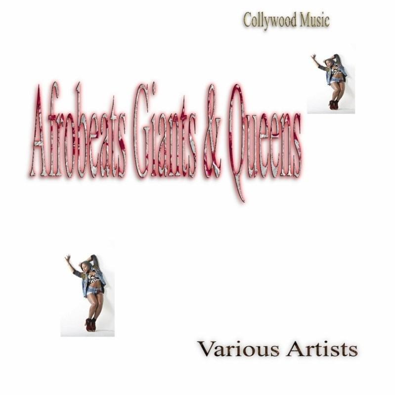 Collywood Music Afrobeats Giants & Queens