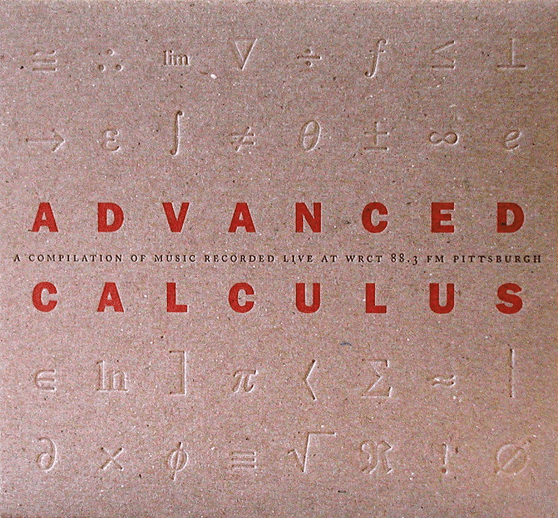 Advanced Calculus: A Compilation of Music Recorded Live at WRCT 88.3 FM Pittsburgh