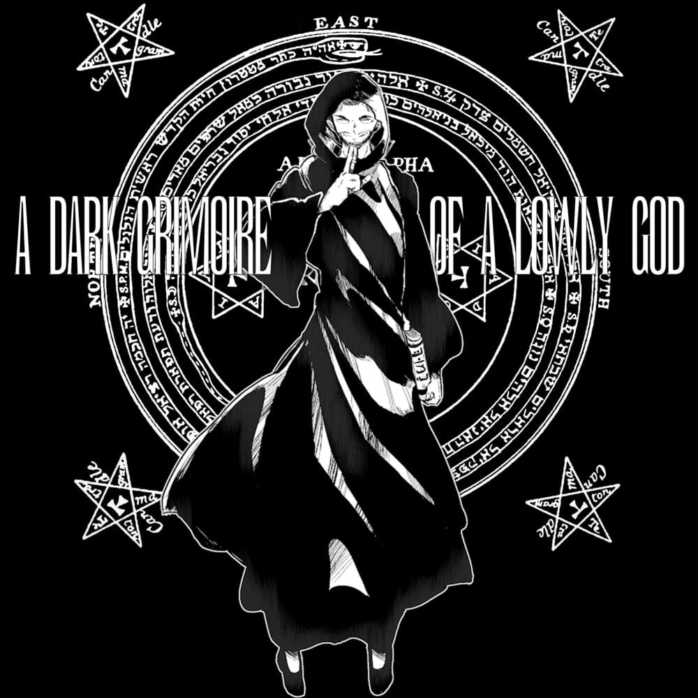 A Dark Grimoire Of A Lowly God