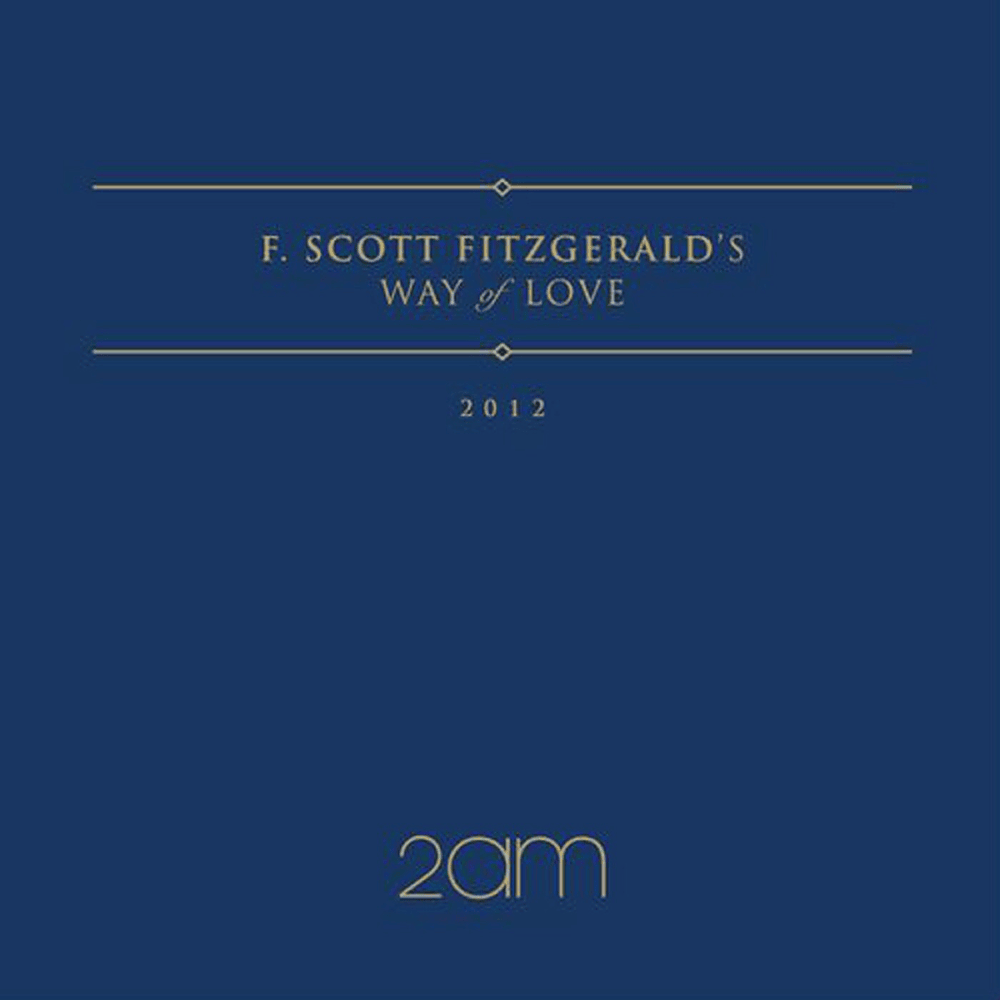 F.Scott Fitzgerald’s Way Of Love