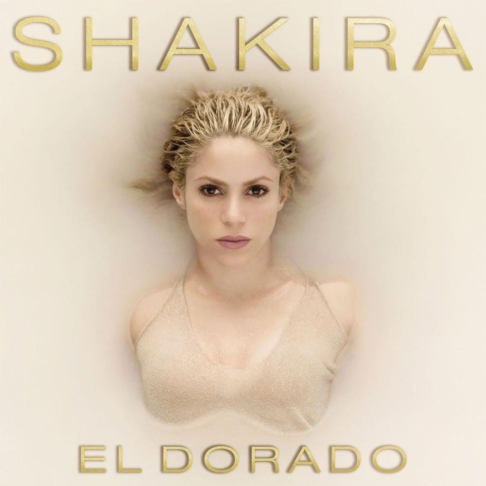 Shakira - El Dorado (English Translation)