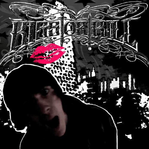 KISS OR KILL