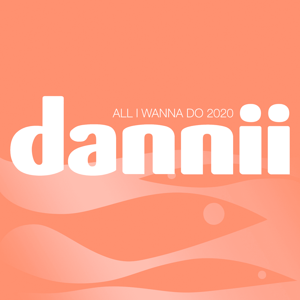 All I Wanna Do 2020 [Exclusive CD]