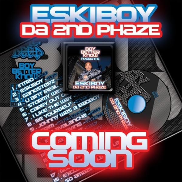 Eskiboy: Da 2nd Phaze (Promo Edition)