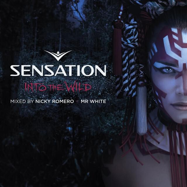 Sensation Into The Wild
